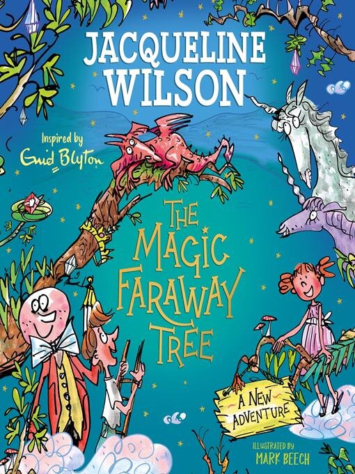 Title details for A New Adventure: The Magic Faraway Tree by Jacqueline Wilson - Available